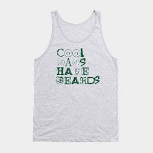 Cool dads have beards, fathers day gift with distress look for bright colors Tank Top